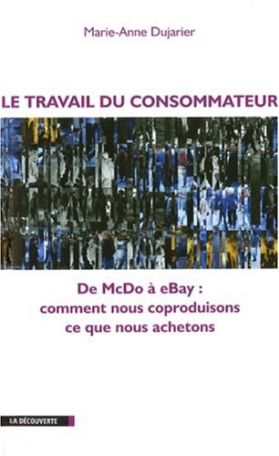Le  travail du consommateur