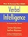 How to Increase Your Child's Verbal Intelligence: The Groundbreaking Language Wise Method