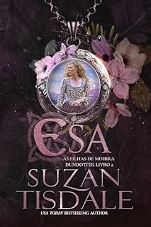 Livro Esa: As Filhas de Moirra Dundotter – Livro 2