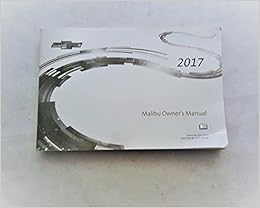 2017 Chevrolet Malibu Owners Manual: Chevrolet: Amazon.com: Books