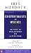 Existentialists and Mystics: Writings on Philosophy and Literature by Iris Murdoch
