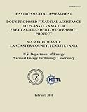 Image de Environmental Assessment - DOE's Proposed Financial Assistance to Pennsylvania for Frey Farm Landfill Wind Energy Project, Manor Township, Lancaster C