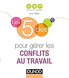 Image de les 5 clés pour gérer les conflits au travail