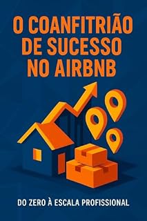 Livro O Coanfitrião de Sucesso no Airbnb: Do Zero à Escala Profissional
