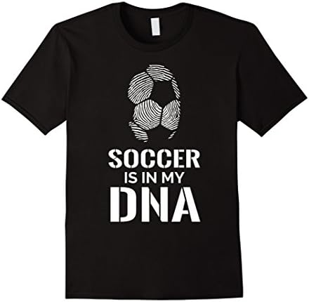 Mens Soccer Is In My DNA Funny T-Shirt 2XL Black