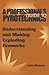 A Professional's GuideTo Pyrotechnics: Understanding And Making Exploding Fireworks