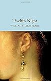 Twelfth Night (MacMillan Collector's Library)