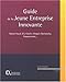 Guide de la jeune entreprise innovante by