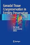 Image de Gonadal Tissue Cryopreservation in Fertility Preservation