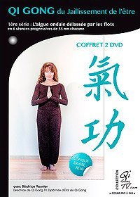 Qi Gong Du Jaillissement De L'être : Première Série, L'algue Ondule Délassée Par Les Flots