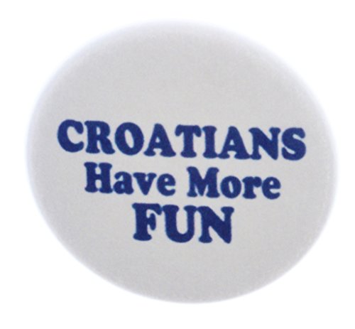 A&T Designs Croatians Have More FUN 1.25