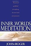 Inner Worlds of Meditation