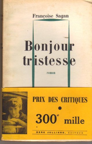 "Bonjour Tristesse - Le Livre De Poche..." av F. Sagan