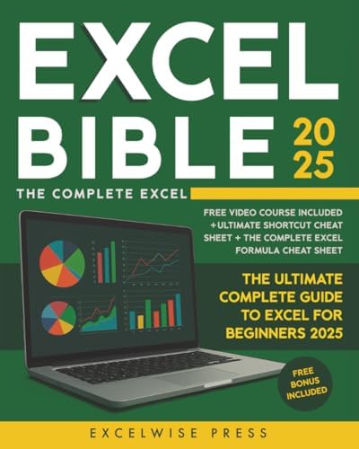 Microsoft Excel 365 Bible: Alexander, Michael, Kusleika, Dick