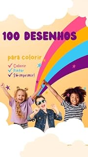 Livro 100 Desenho para colorir: Divirta-se colorindo e escrevendo o nome os animais, frutas e veículos.