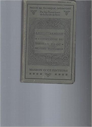 Amazonfr Chirurgie Du Thorax Et Du Membre Supérieur - 