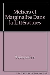 Métiers et marginalité dans la littérature