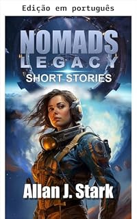 Livro Legado nômade (Nômades / Nômades-Legado / Nômades-Saqueadores / Nômades-Aseera (Português) Livro 24)