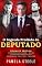 Livro O Segredo Proibido do Deputado: Romance Erótico – Homossexualidade • BDSM • Submissão Masculina • Escândalo Político • Traição