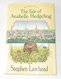 Hardcover The Tale of Anabelle Hedgehog (Riverbank Stories) Book