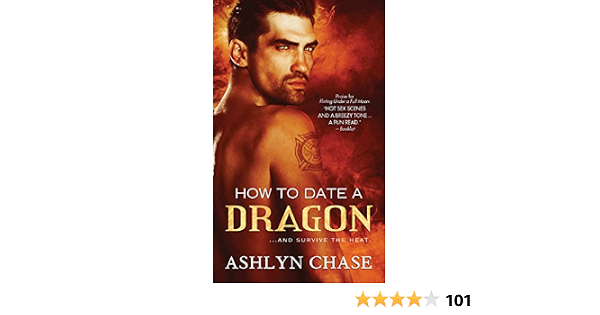 Amazon Com How To Date A Dragon Flirting With Fangs 2 Chase Ashlyn Books