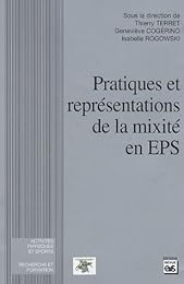 Pratiques et représentations de la mixité en EPS