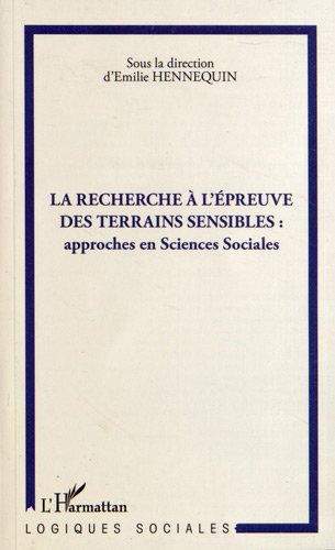 La  recherche à l'épreuve des terrains sensibles