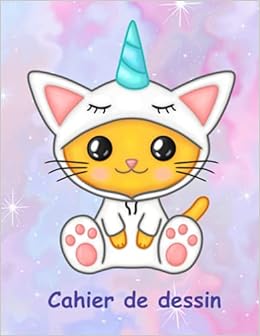 Amazon In Buy Cahier De Dessin Pour Enfants I Chat Licorne Kawaii I 100 Pages I Dessine Ou Colle Tes Stikers Preferes I Cadeau De Noel Ou D Anniversaire Enfant Book Online At Low