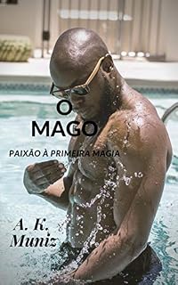 Livro O Mago: Paixão à primeira magia