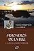 Misioneros de la Luz (Spanish Edition)