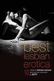 Best Lesbian Erotica 2010 by Kathleen Warnock, BETTY