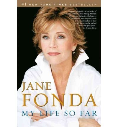 BY Fonda, Jane ( Author ) [{ My Life So Far By Fonda, Jane ( Author ) Apr - 04- 2006 ( Paperback ) } ]