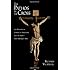 The Pathos of the Cross: The Passion of Christ in Theology and the Arts-The Baroque Era