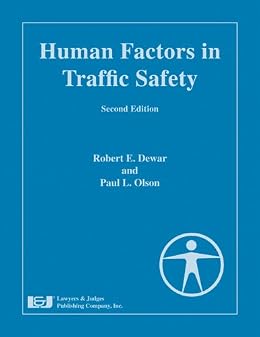 Human Factors In Traffic Safety Second Edition Ebook Paul Olson Robert Dewar Amazon Ca