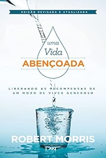 Livro Uma Vida Abençoada: O Simples Segredo Para Resultados Financeiro Garantidos
