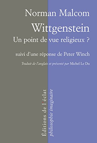 Wittgenstein, un point de vue religieux ?