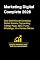 Livro Marketing Digital Completo 2026: Guia Definitivo de Conteúdo, Redes Sociais, Copywriting, Tráfego Pago, SEO, Funis, WhatsApp, IA e Vendas Diárias