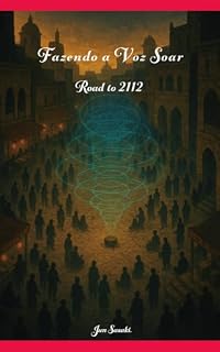 Livro Fazer a Voz Soar [Edição de Negócios]: Road to 2112