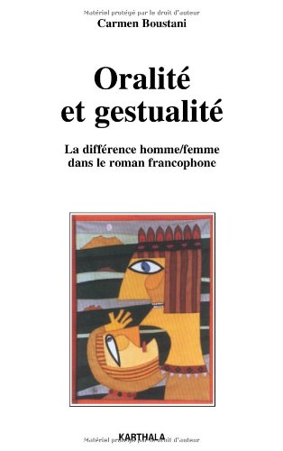 Oralité et gestualité