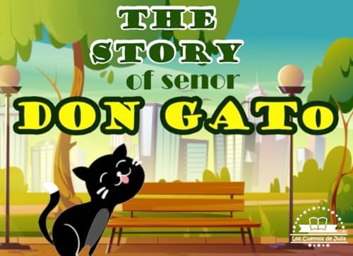 Amazon.com: Senor Don Gato: A Traditional Song: 9780763617240