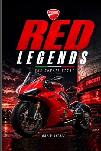 The Complete Book of Ducati Motorcycles Third Edition: Every Model