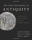 The New Testament in Antiquity: A Survey of the New Testament within Its Cultural Context
