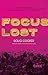 Focus Lost by Doug Cooper