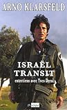 Israël transit : Entretiens avec Yves Derai by 