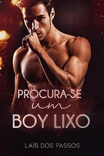 Livro Procura-se um Boy Lixo: Volume Único (Duologia Procura-se Livro 2)