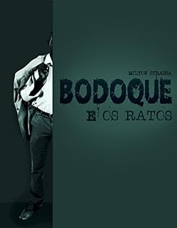 Livro BODOQUE E OS RATOS