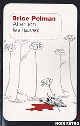 Attention les fauves