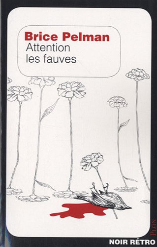 Attention les fauves