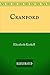 Cranford: By Elizabeth Gaskell & Illustrated