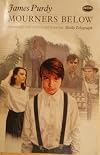 Mourners Below by James Purdy (1982-06-06)